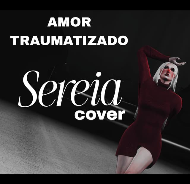 Amor traumatizado - Sereia (cover)