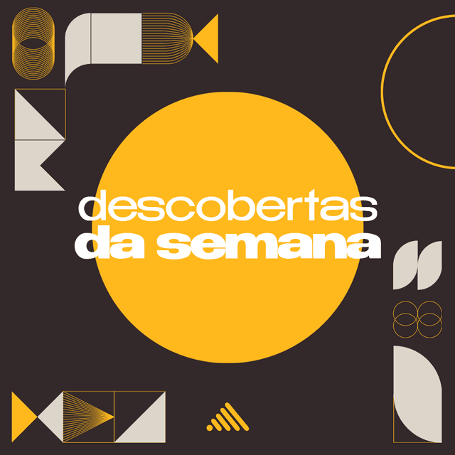 Descobertas da Semana