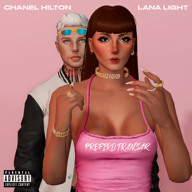 PREFIRO TRANSAR (ft. Chanel Hilton)